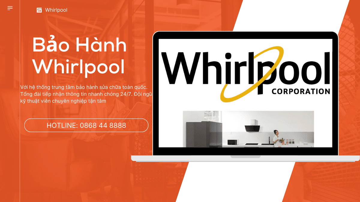 Trung tâm dịch vụ sửa chữa Whirlpool dịch vụ chất lượng